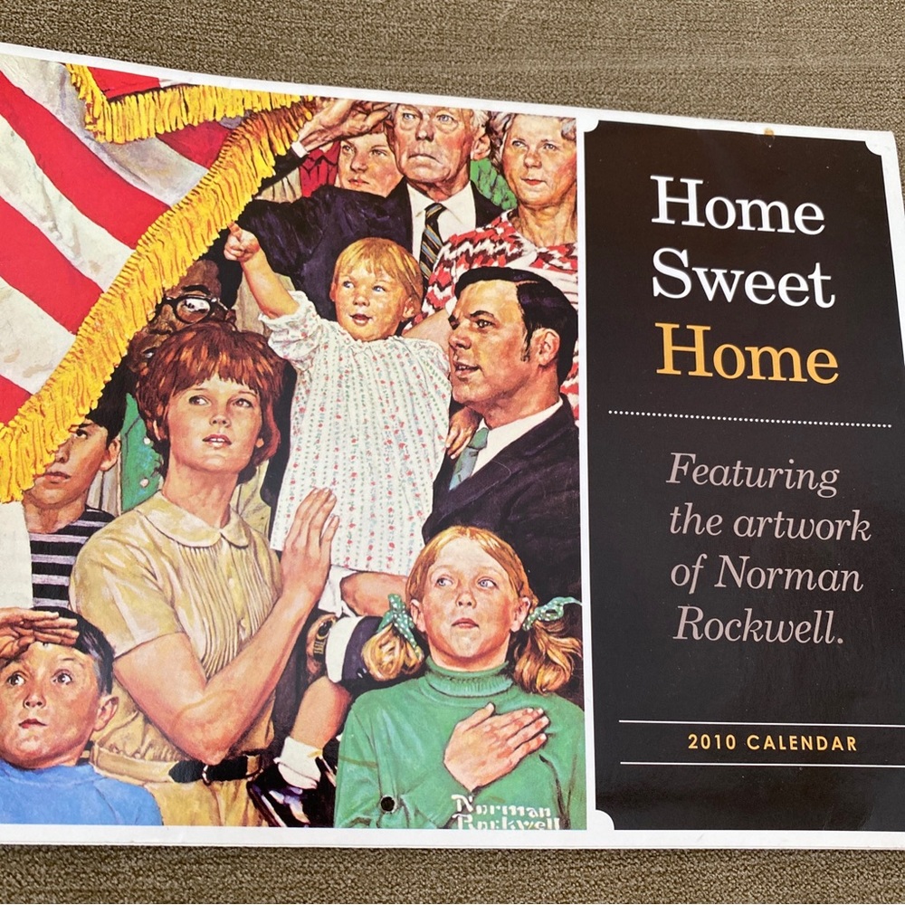 Home Sweet Home 2010 calendar featuring the artwork of Norman Rockwell